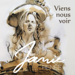 Viens nous voir cover Janie Renée