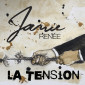 La Tension par Janie Renée